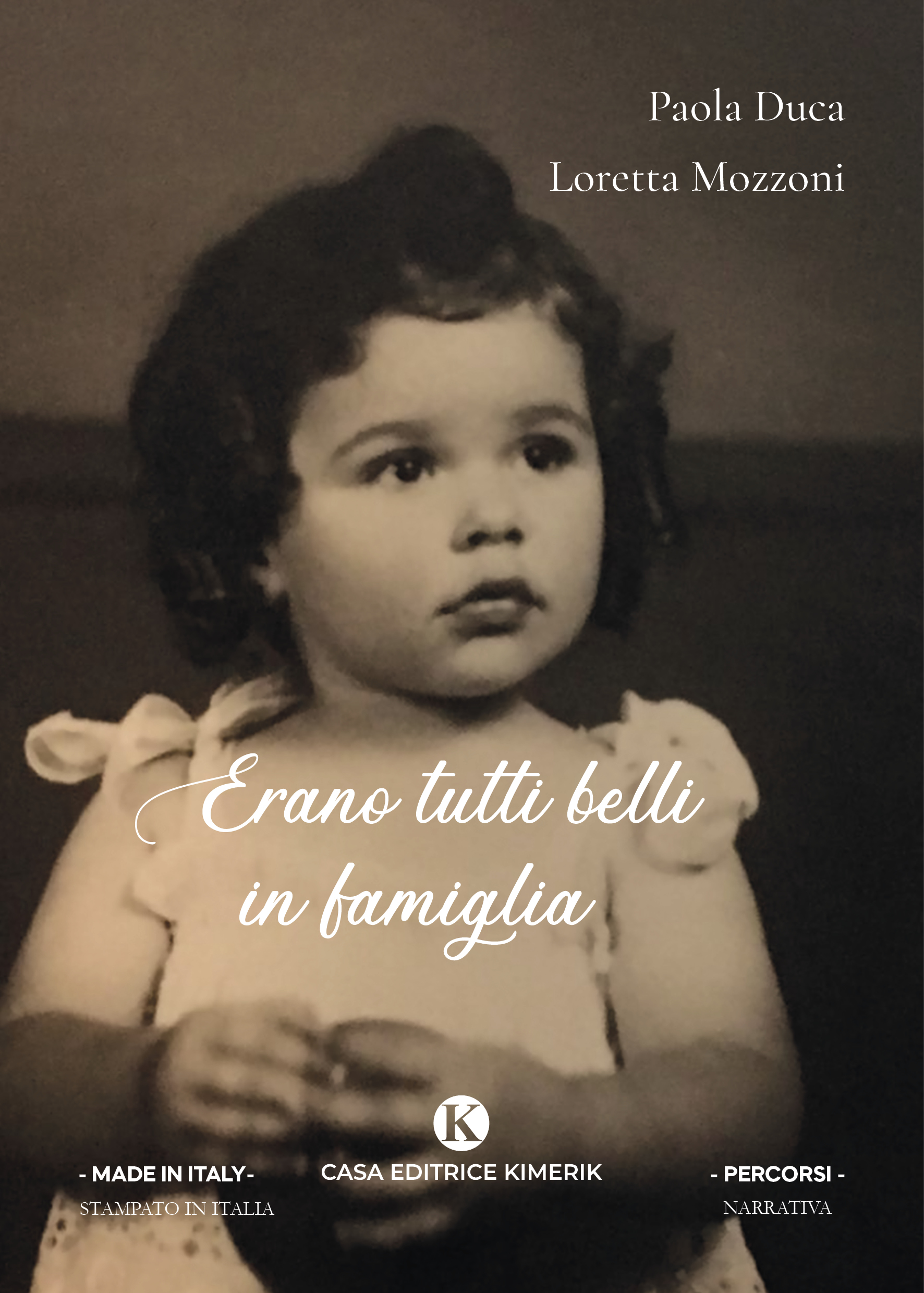 Erano tutti belli in famiglia